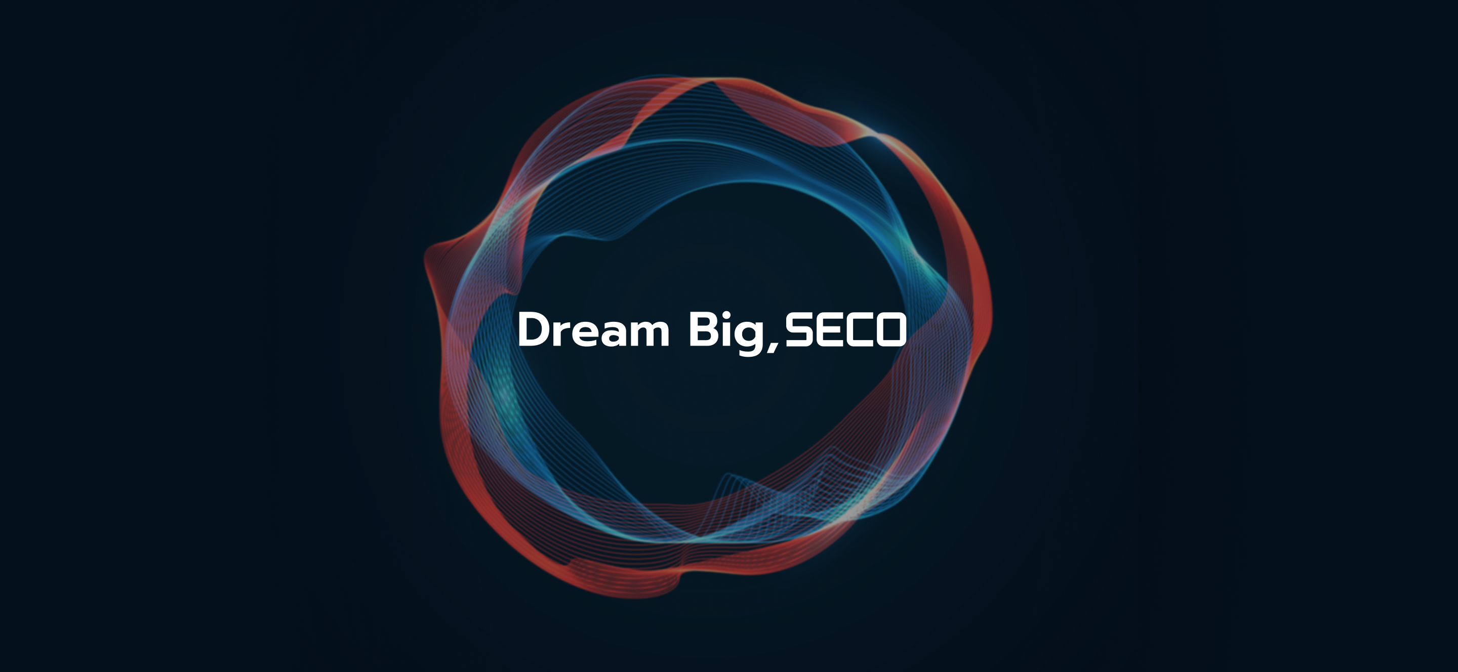 Dream Big, Seco
